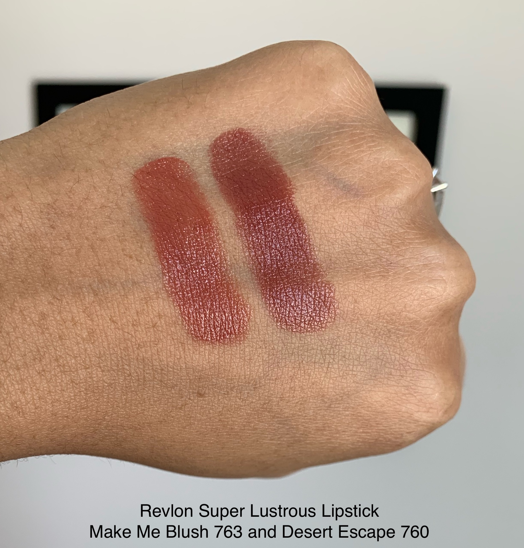 Revlon Super Lustrous Lipstick Make Me Blush 763 and Desert Escape 760 Swatches on Medium Dark Skin